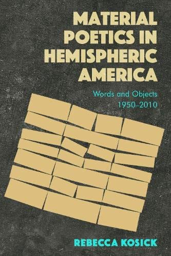 Material Poetics in Hemispheric America