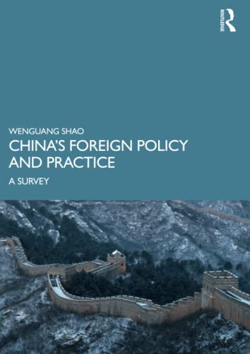 China’s Foreign Policy and Practice