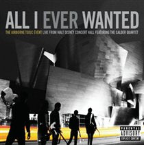 The Airborne Toxic Event - All I Ever Wanted (+ CD)