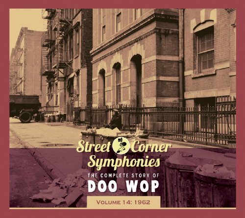 Street Corner Symphonies Vol.14 1962