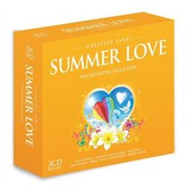 Greatest Ever Summer Love: The Definitive Collection