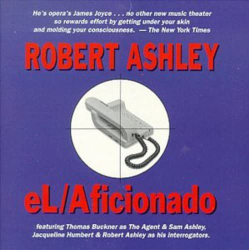 Roberth Ashley-El Aficionado