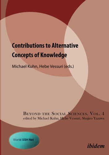 Contributions to Alternative Concepts of Knowledge