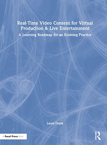 Real-Time Video Content for Virtual Production & Live Entertainment