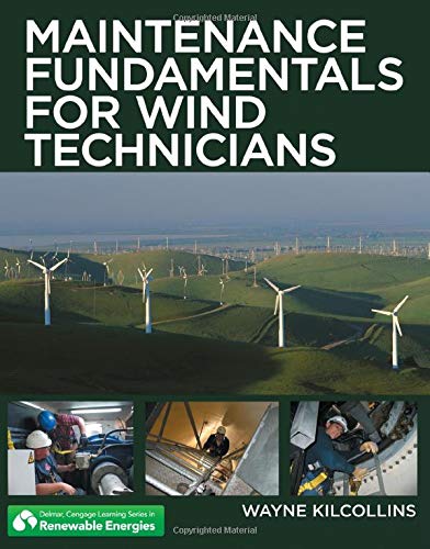Maintenance Fundamentals For Wind Techni