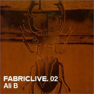 Fabriclive 02 Ali B