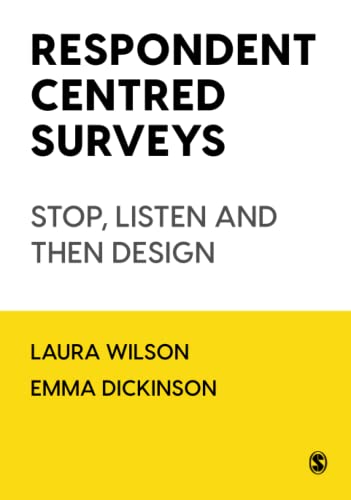 Respondent Centred Surveys