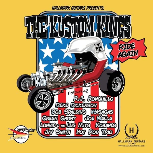Hallmark Guitars Presents the Kustom Kings Ride Again