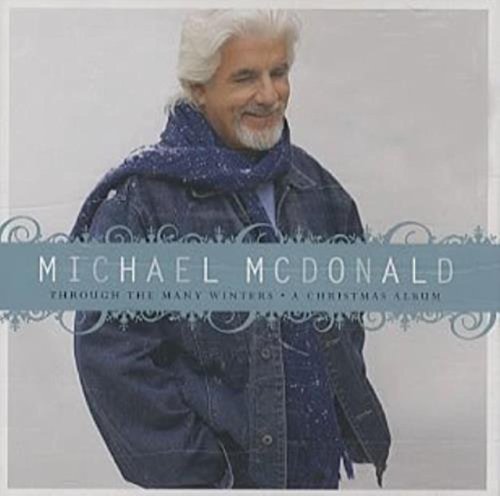 Michael McDonald - Through The Many Winters - A Christmas Album -