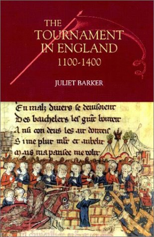 The Tournament in England, 1100-1400