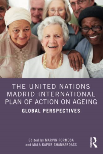 The United Nations Madrid International Plan of Action on Ageing