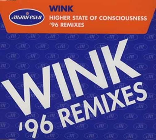 Higher State of Consciousness '96 Remixes