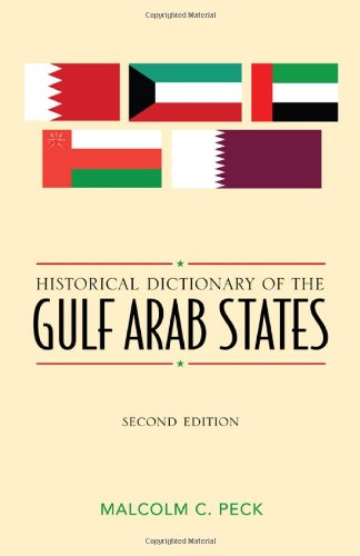 Historical Dictionary Of The Gulf Arab S