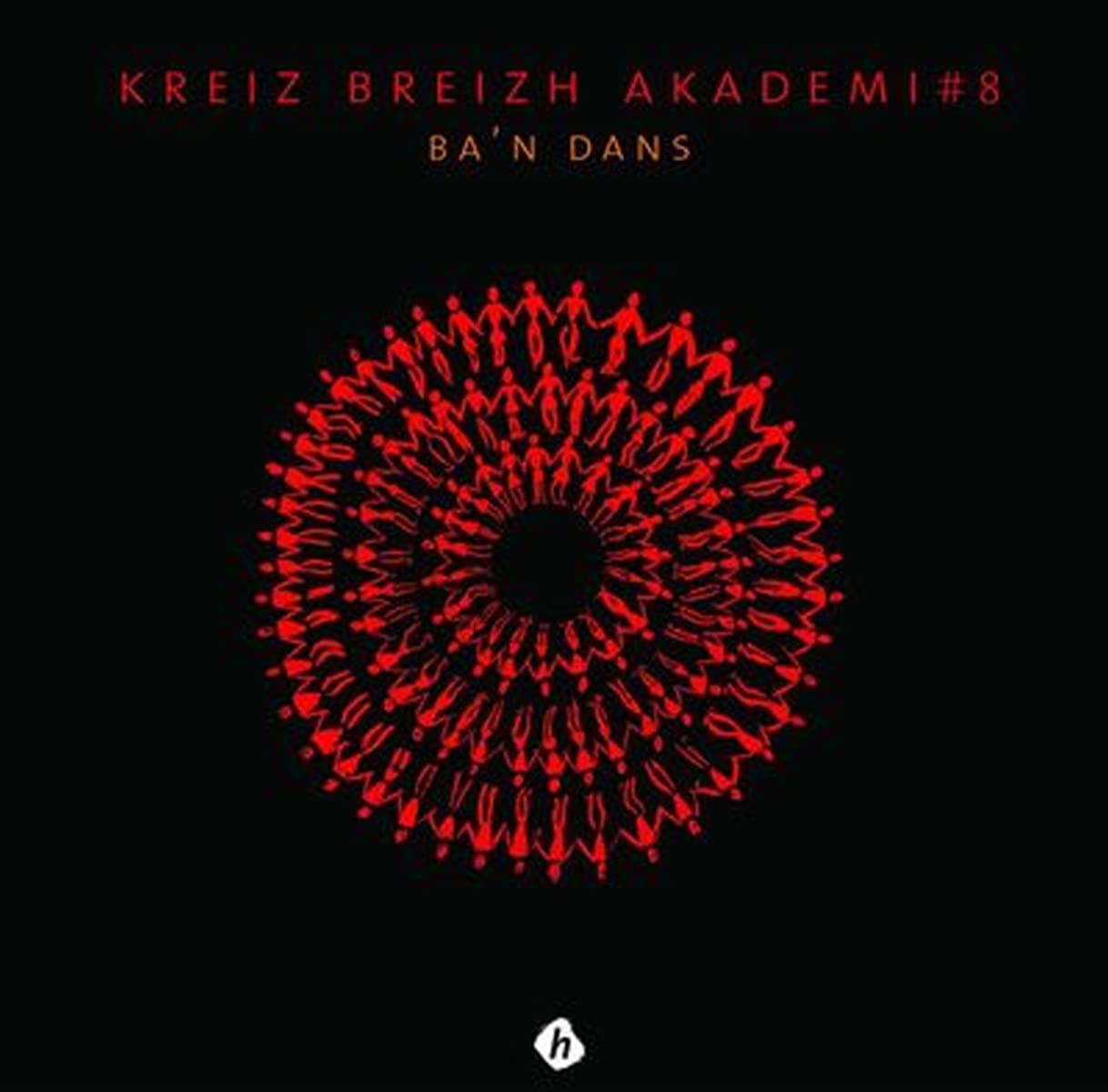 Kreiz Breizh Akademi#8: Ba'N Dans
