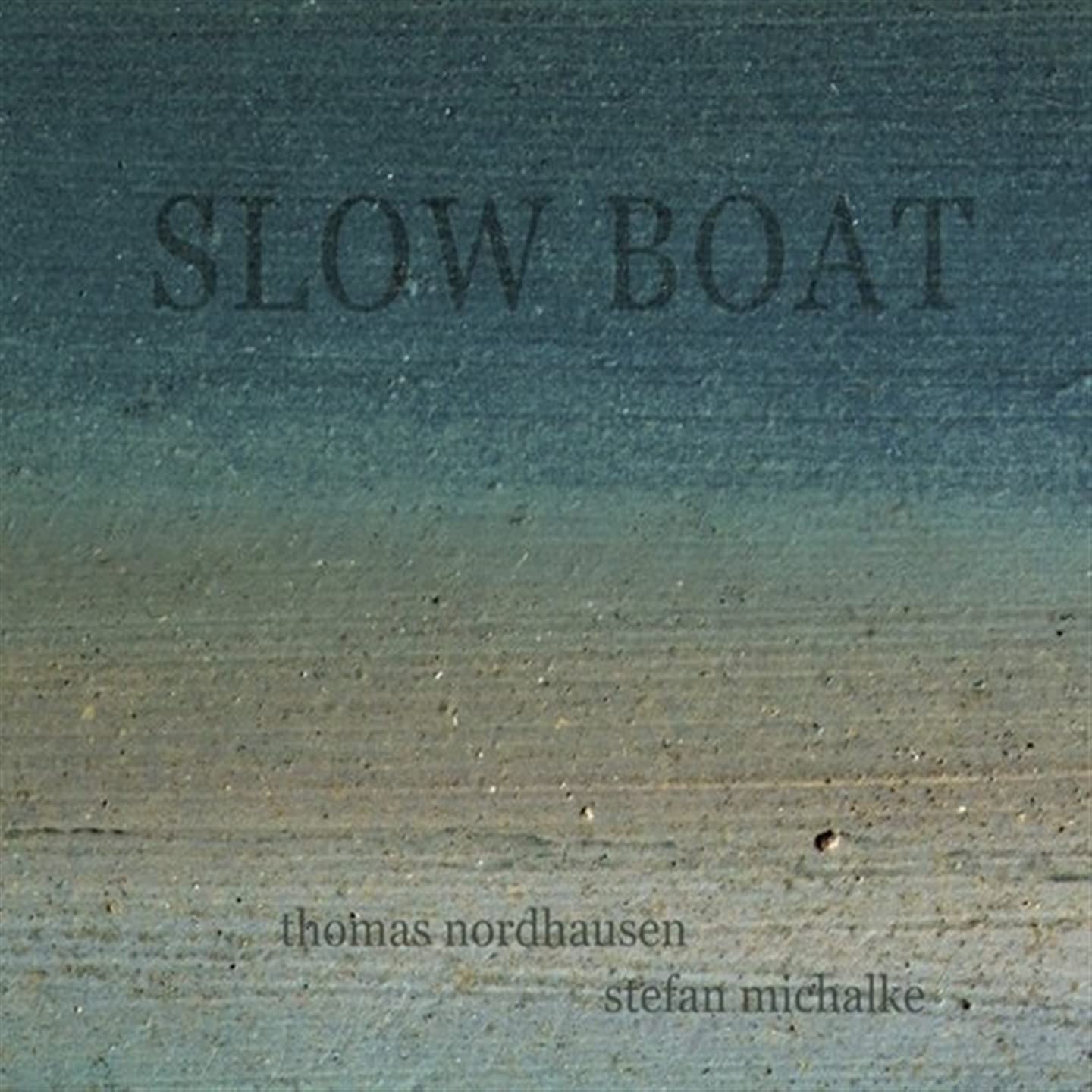 Slow Boat