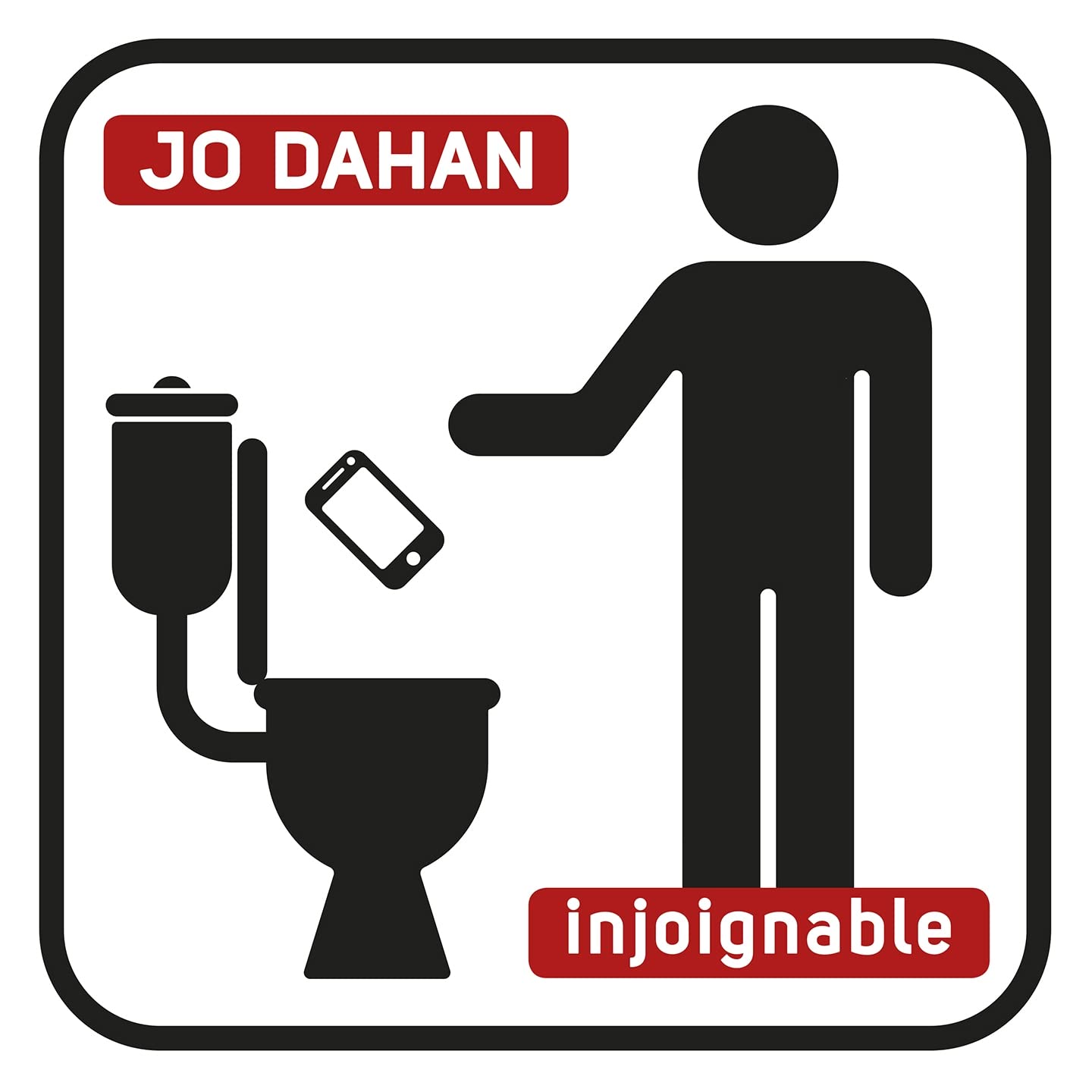 Lp-Jo Dahan-Injoignable