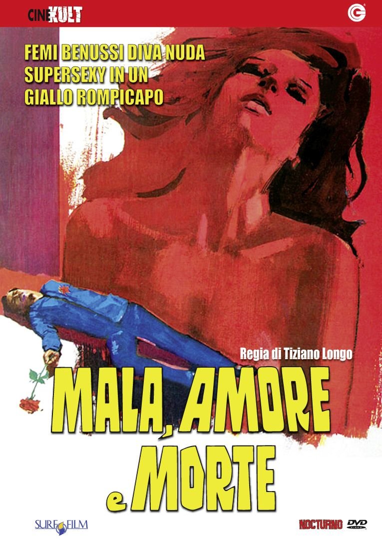 Mala, Amore E Morte