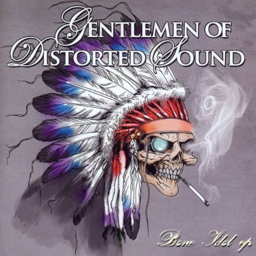 Gentlemen Of Distirted Sound-Bone Idol Ep