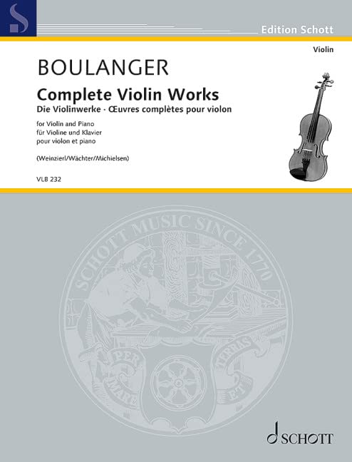 Complete Violin Works - Violin and Piano Sheet Music - Schott Music (VLB 232