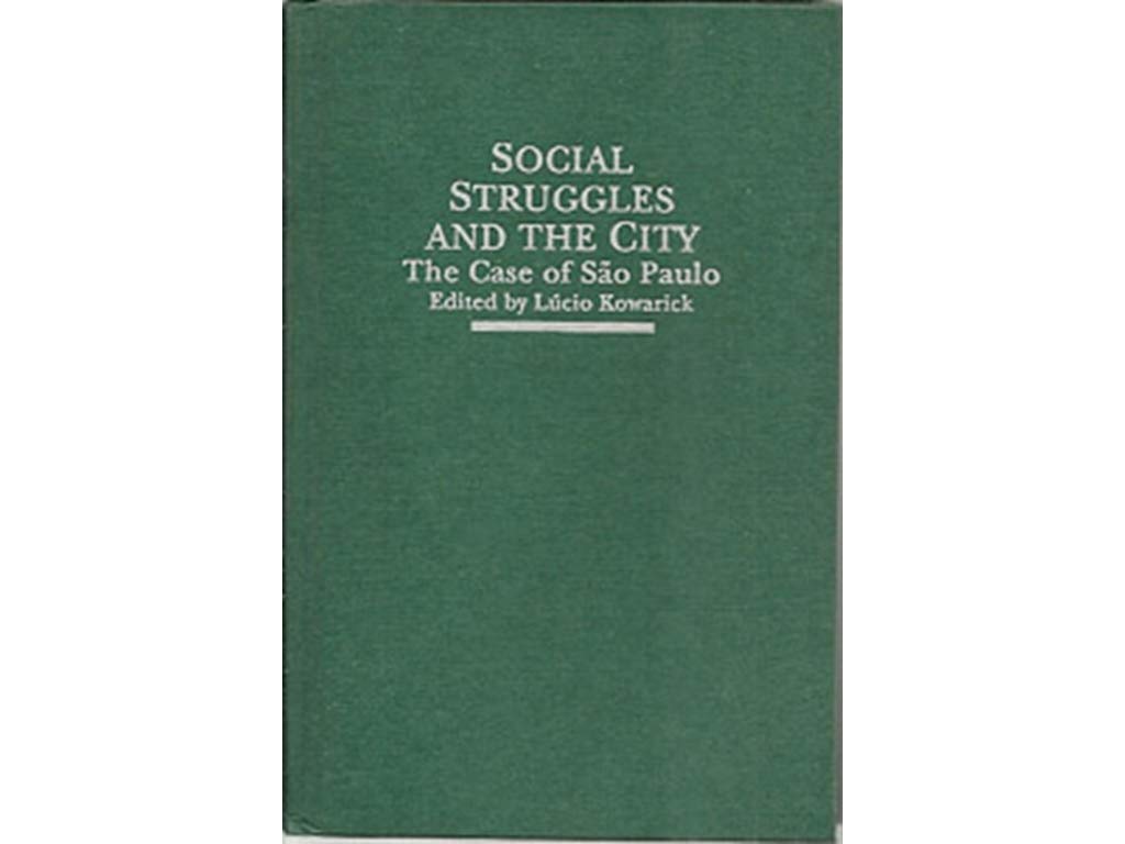 Social Struggles and the City