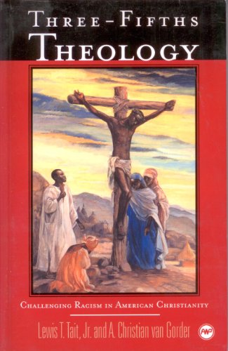 Three-Fifths Theology