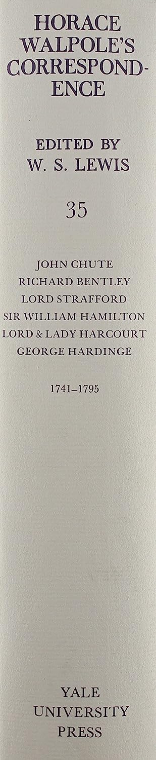 The Yale Editions of Horace Walpole's Correspondence, Volume 35