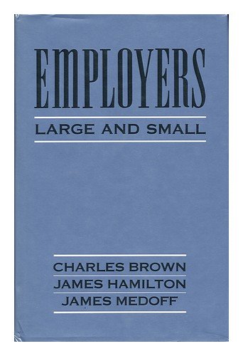 Employers Large and Small