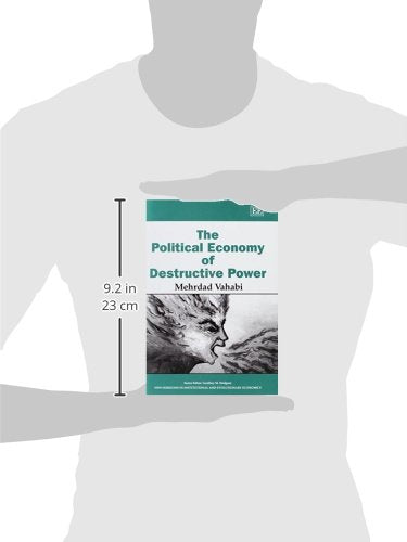 The Political Economy of Destructive Power (New Horizons in Institutional and Evolutionary Economics series