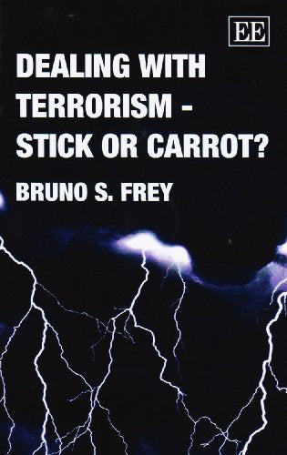 Dealing with Terrorism – Stick or Carrot?