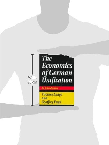 The Economics of German Unification