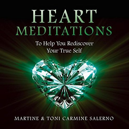 Heart Meditations To Help you Rediscover your True Self