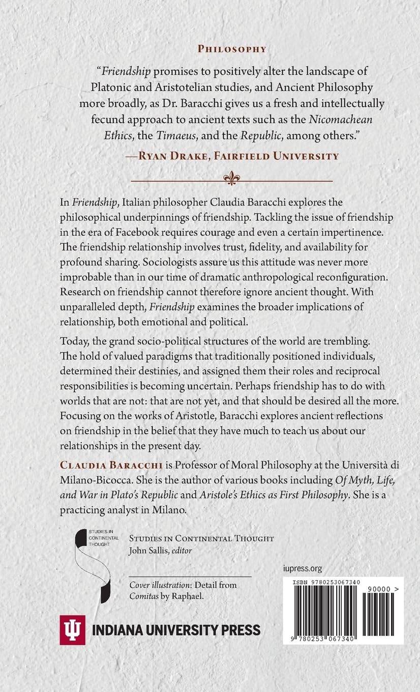 Friendship: The Future of an Ancient Gift (Studies in Continental Thought