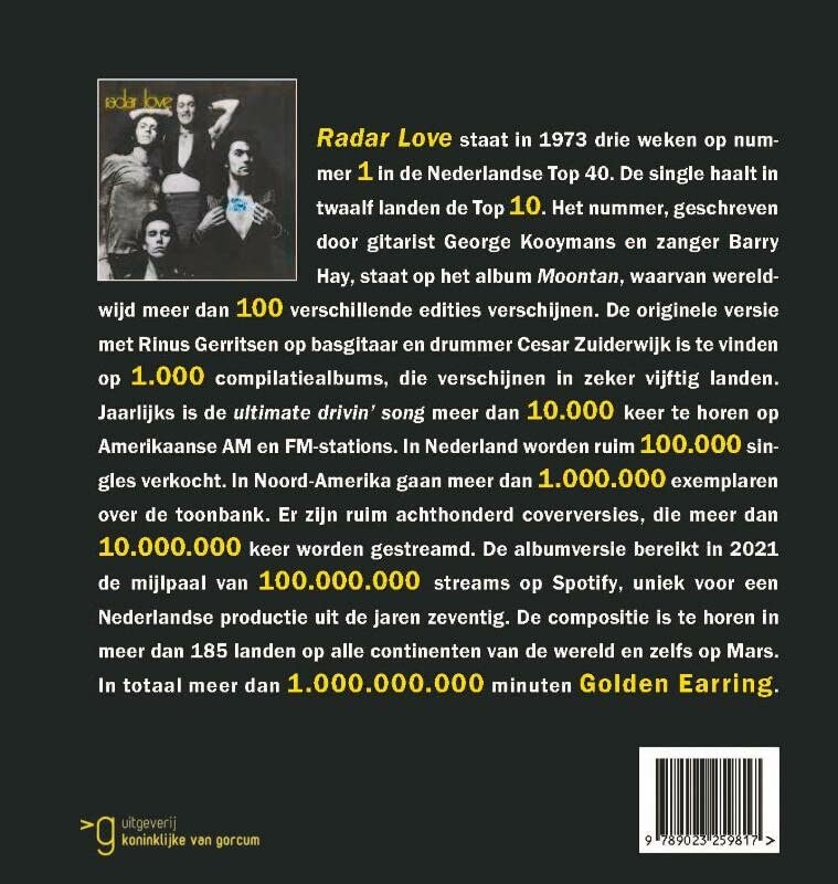 Radar Love 50 jaar: biografie van de ultieme drivin' song