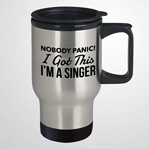 Funny Singer Present Present for Singer Humor Travel Mug Singer Singer Travel Mug Humor Meme Humor Singer 15oz Coffee Mug Tea Cup Holiday Present