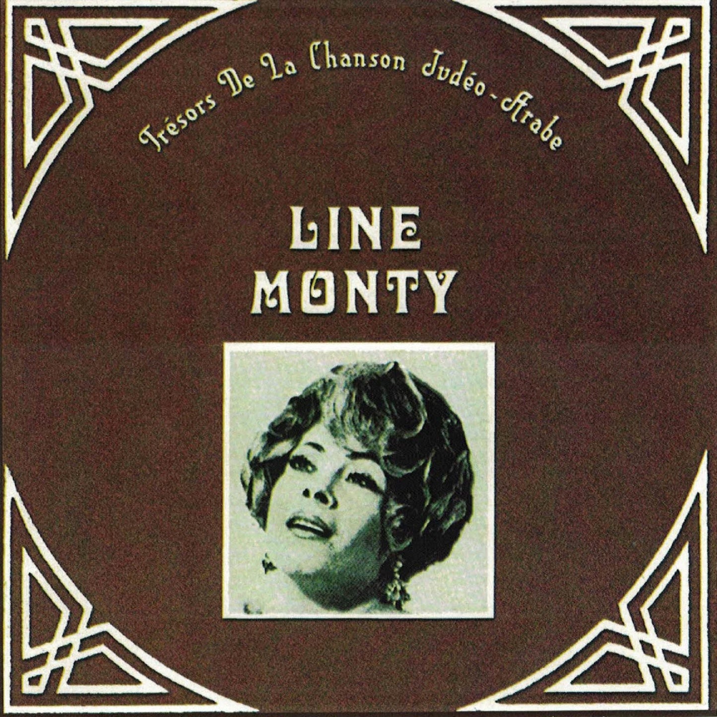 Line Monty-Tresors De La Chanson Judeo-Arabe