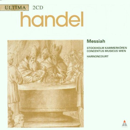 Messiah, Oratorio in Three Parts/harnoncourt