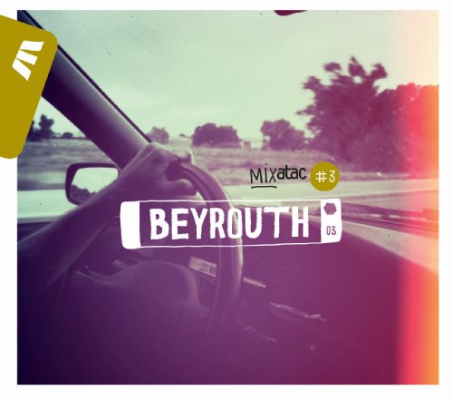 MIXATAC 3: BEYROUTH