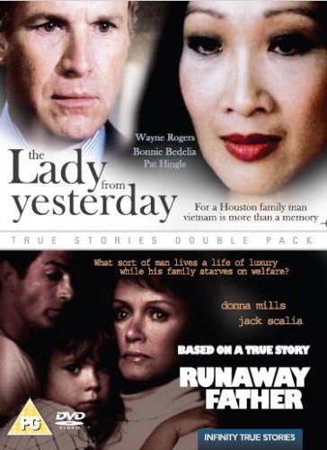 Runaway Father/Lady From Yesterday