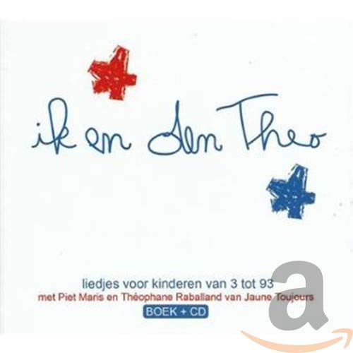 Ik en den Theo/Moi et le Théo