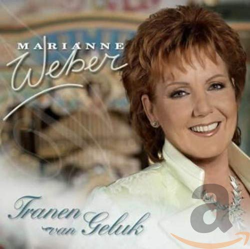Marianne Weber - Tranen van geluk