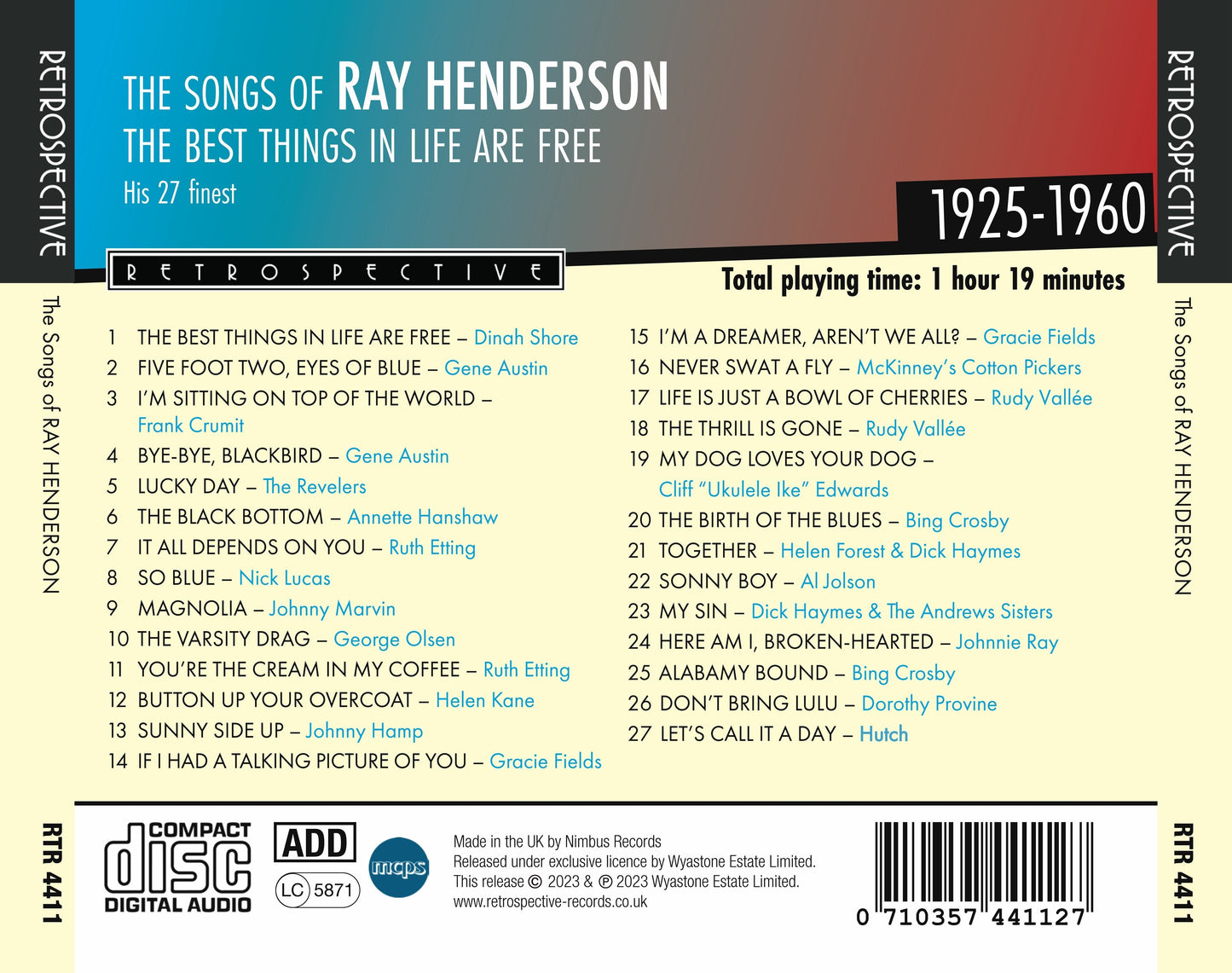 The Songs of Ray Henderson: The Best Things in Life Are Free: His 27 Finest 1925-1960