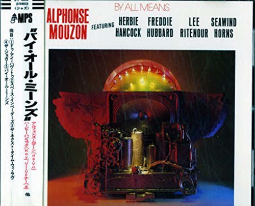 By all means (1981, feat. Herbie Hancock, Freddie Hubbard, Lee Ritenour, Seawind Horns)