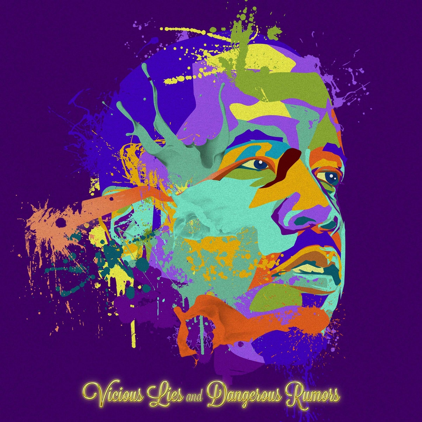 Vicious Lies & Dangerous Rumors clean
