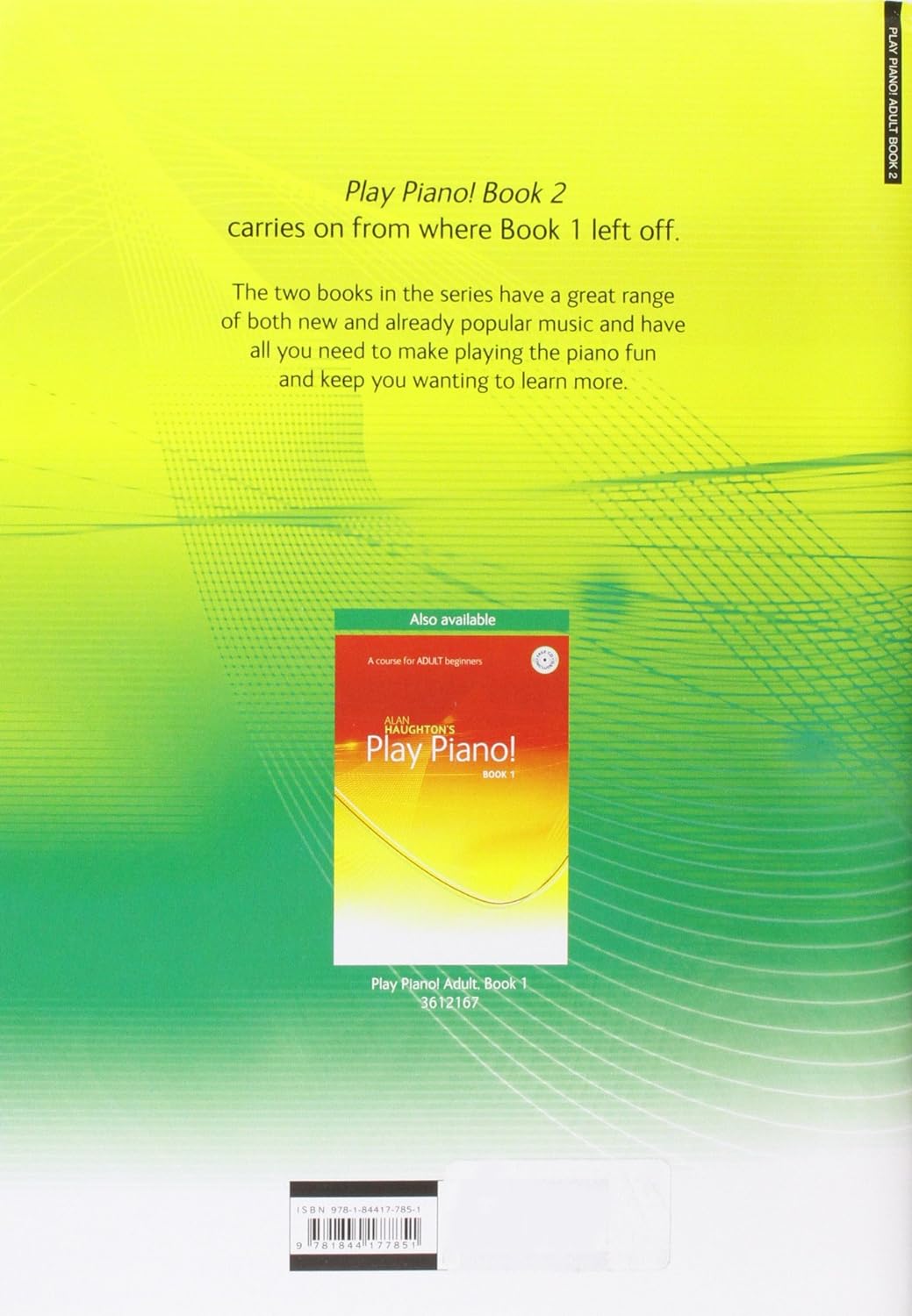 Alan Haughton's Play Piano Bk2 (A course for ADULT beginners