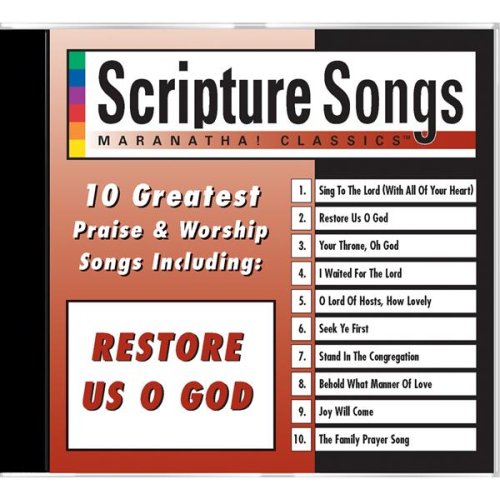 Scripture Songs: Restore Us O God