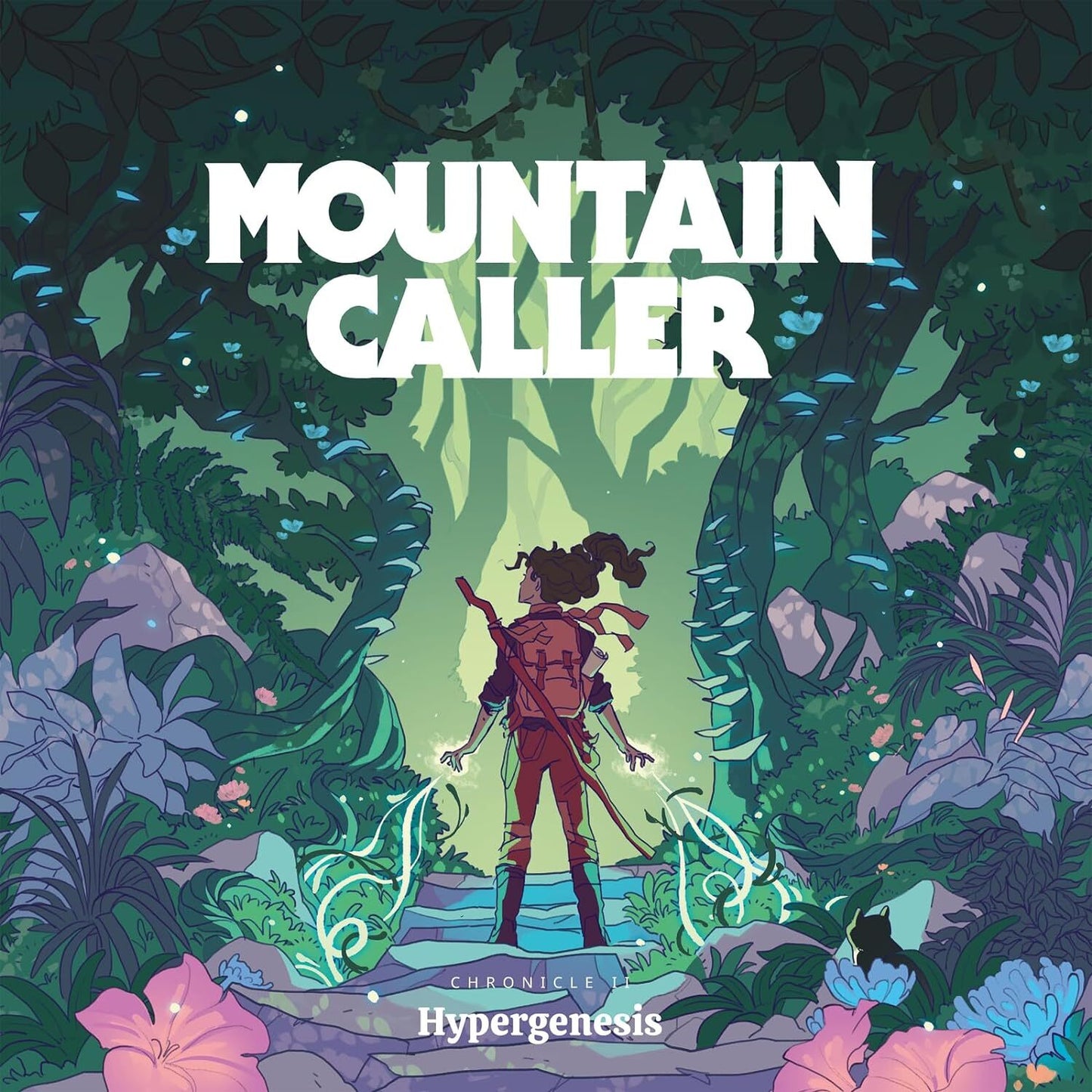 Mountain Caller - Chronicle II: Hypergenesis
