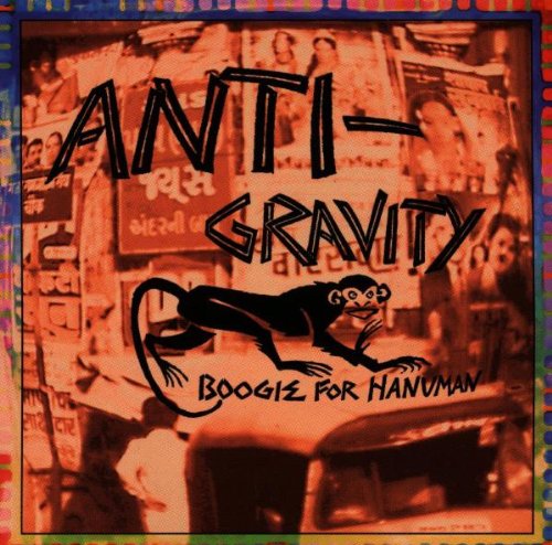 Antigravity - Boogie For Hanuman