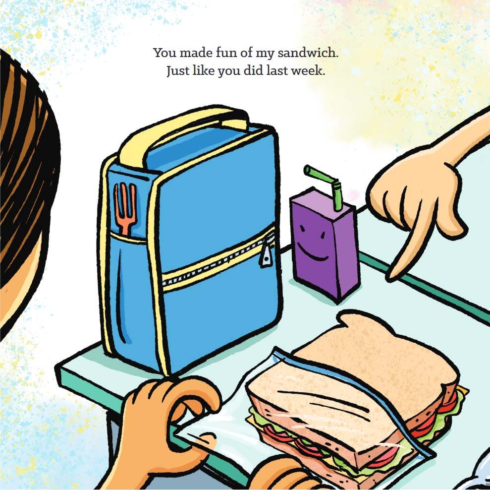 You Made Fun of My Sandwich