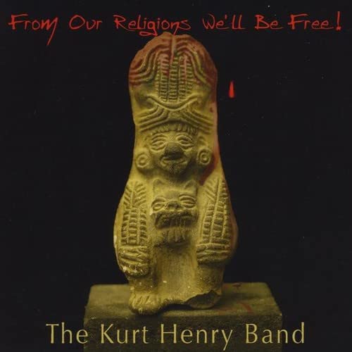 From Our Religions We'll Be Free!
