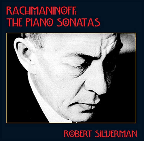 Rachmaninoff: The Piano Sonatas (UK Import)